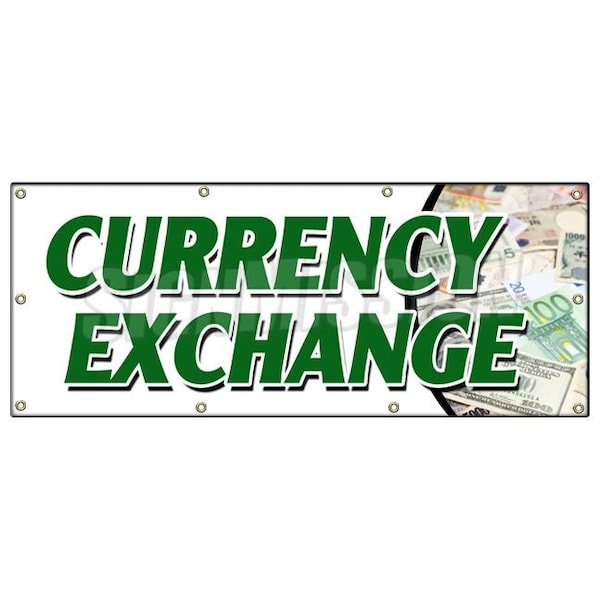 CURRENCY EXCHANGE BANNER SIGN best conversion rate fast low cost dollar
